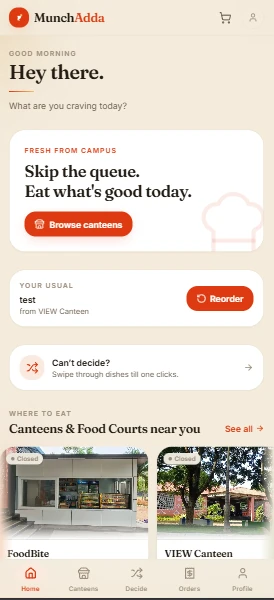 MunchAdda app home: skip the queue, browse campus canteens, reorder your usual